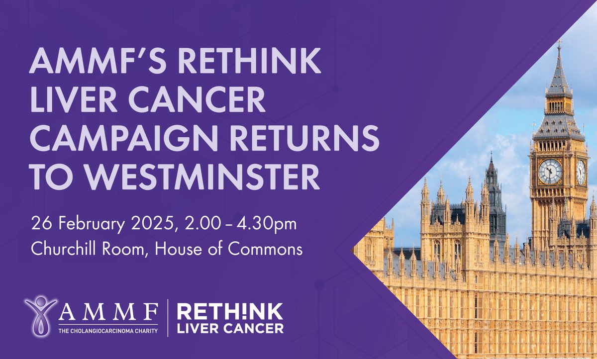 AMMF (@charityammf) on Twitter photo We’re Returning to Westminster!
On 26.02.25, #AMMF will be back at the House of Commons, building on our "Rethink Liver Cancer" White Paper.
📢 Stay tuned for how to invite your MP. Together, we’re advocating for a #FairerDealFaster in CCA care.
ammf.org.uk/westminster-20… We’re Returning to Westminster!
On 26.02.25, #AMMF will be back at the House of Commons, building on our "Rethink Liver Cancer" White Paper.
📢 Stay tuned for how to invite your MP. Together, we’re advocating for a #FairerDealFaster in CCA care.
ammf.org.uk/westminster-20…