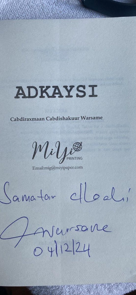 samatar_adam's tweet photo. @AAbdishakur 
Mudane aad baad ugu mahadsan tahay buuga ADKAYSI……ee aad saxiixaaga ii soo saartay maanta.🙏🏼 aad baan u sugi la’ahay inuu isoo gaaro si degdeg ah.
Mahadsanid. https://t.co/2JNxLrsMHJ