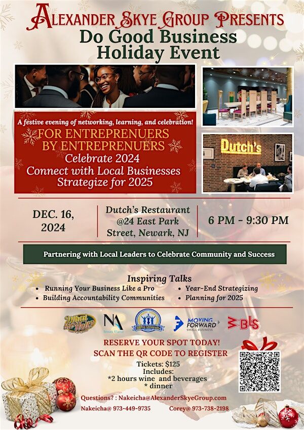 Explore the Do Good Business Holiday Event presented by Alexander Skye Group.

12/16/24, Newark, NJ.

Use discount code GOOD2024 for a reduced rate! Offer ends in 12/5 at midnight.

Click here for more: bit.ly/4ipvlIL

#BusinessEvent #Networking #Entrepreneurship