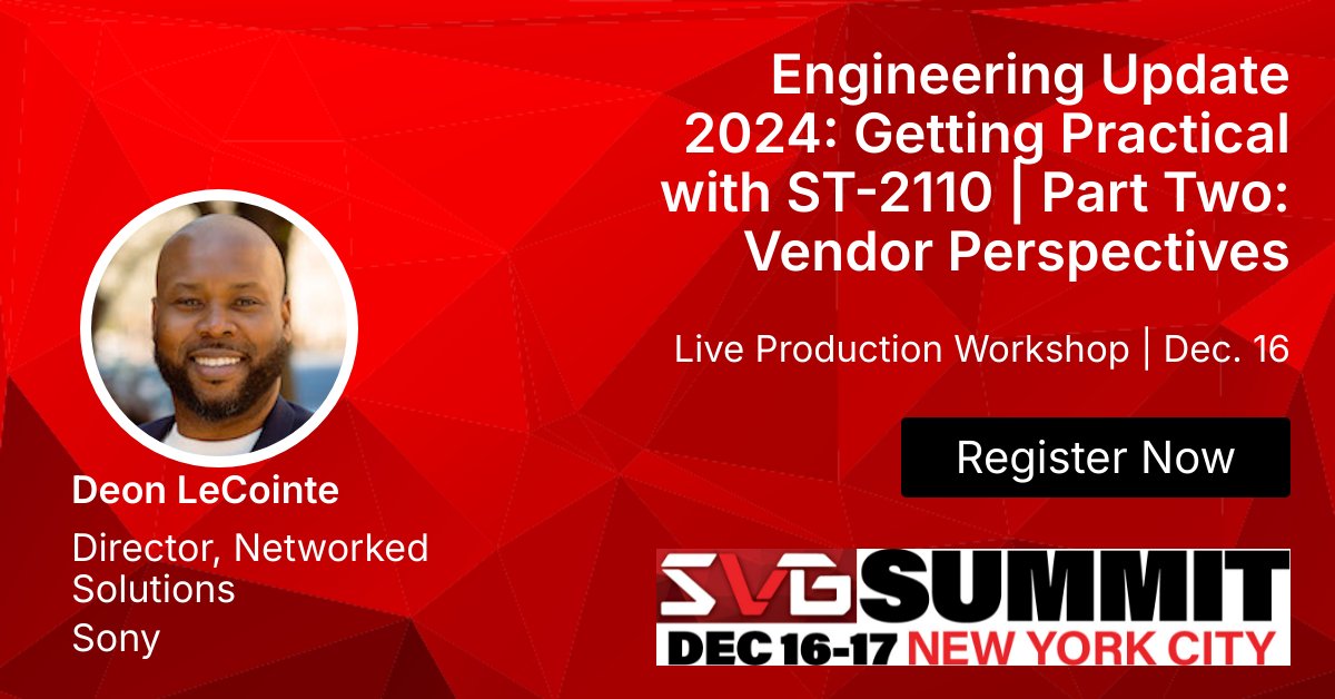 SonyProUSA's tweet photo. If you're attending the upcoming #SVGSUMMIT, join #TeamSony's Deon LeCointe at 11:00AM on Monday 12/16 as he shares his insights during the Engineering Update 2024: Getting Practical with ST-2110 Part 2 Vendor Perspectives panel discussion! https://t.co/PAeBcsXVxC @sportsvideo https://t.co/rlOZQxe3R6