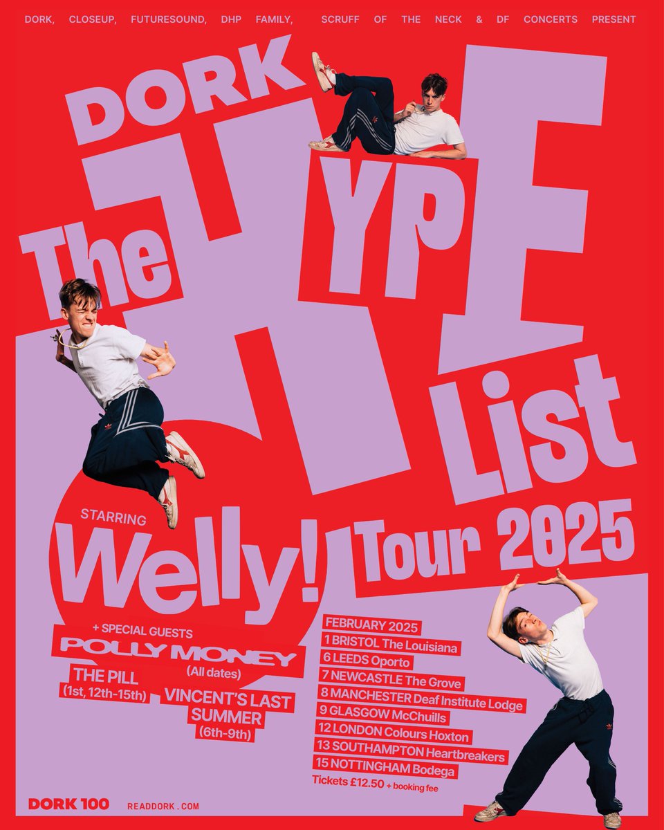 Dork (@readdork) on Twitter photo We're delighted to reveal that <a href="/WorldWideWelly/">Welly</a> will be joined on the Dork Hype List Tour 2025 by the brilliant <a href="/Pollymoney/">Polly Money</a>, the bombastic @_thepill_xoxo, and the buzz-riffic <a href="/vincentslast/">vincentās last summer</a>. Plus, we're coming to London! Get all the details + grab tickets:
readdork.com/news/hype-list⦠We're delighted to reveal that <a href="/WorldWideWelly/">Welly</a> will be joined on the Dork Hype List Tour 2025 by the brilliant <a href="/Pollymoney/">Polly Money</a>, the bombastic @_thepill_xoxo, and the buzz-riffic <a href="/vincentslast/">vincentās last summer</a>. Plus, we're coming to London! Get all the details + grab tickets:
readdork.com/news/hype-listā¦