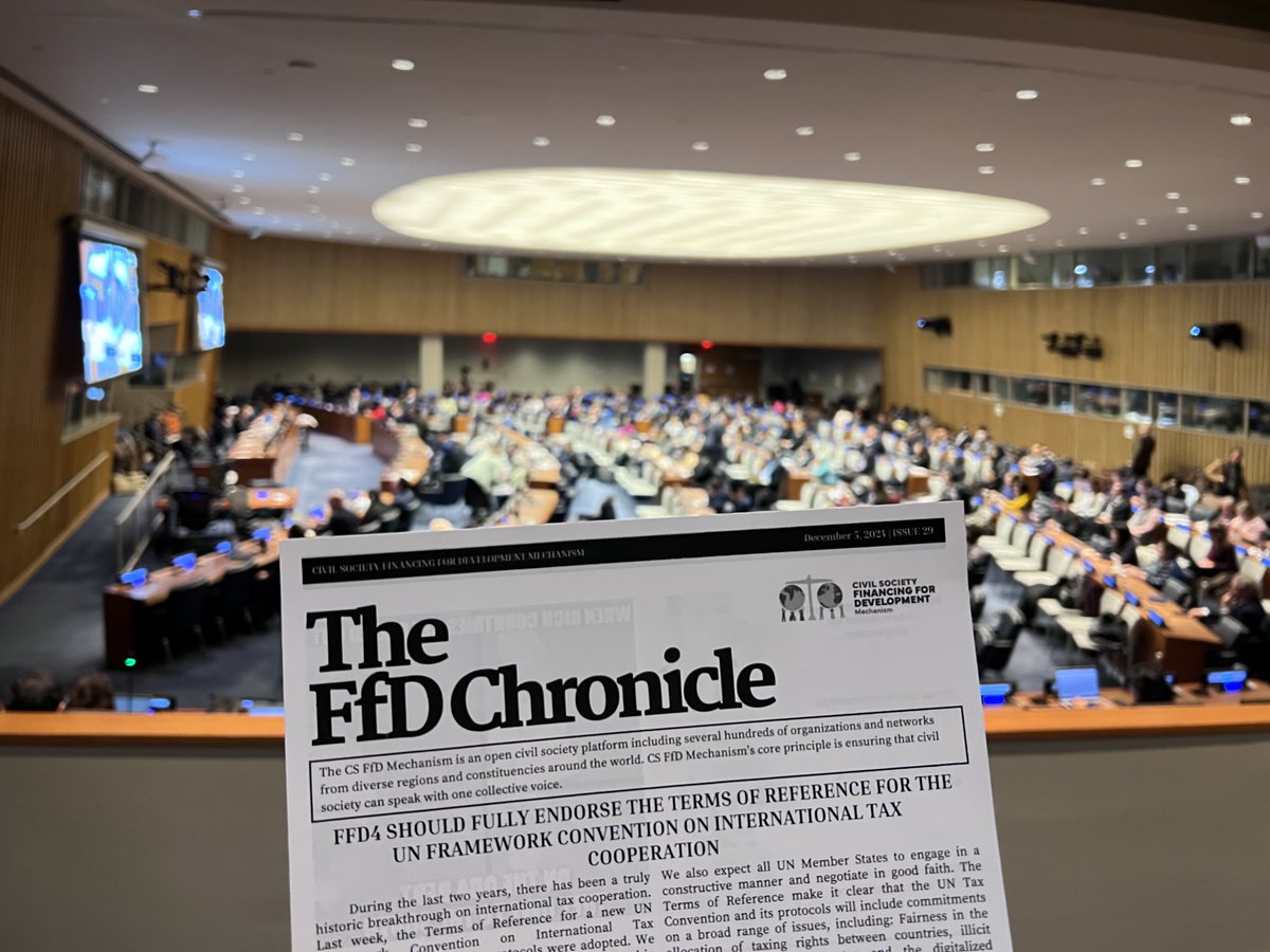 Issue 29 is out now! You can't miss the memes! This #FfDChronicle highlights the obvious: Issues which
have been covered by the TOR of the #UNTaxConvention should not be renegotiated here in the FfD4 process. Read full issue ow.ly/BKji50UlQTp