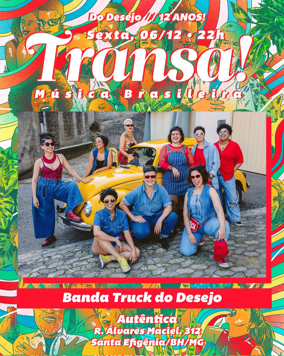transafesta's tweet photo. Sexta, 06/12, 22h na @autentica_bh tem aniversário de 12 anos da Transa! Música Brasileira! Show com banda @truckdodesejo e discotecagem com os criadores da festa @carrodemensagem &amp; @amplis BORA DANÇAR, INGRESSOS https://t.co/WEN9dtcO50 https://t.co/iAVn4uMstm
