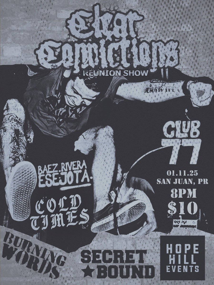 CConvictionshcx's tweet image. We are humbled to share stage with some of Puerto Rico’s finest hardcore and hip hop acts. 
WITH:
@coldtimesprhc
@noelpresion787 Secret Bound
@burningwords_prhc
@BaezRiveraMC &amp;amp; ESEJOTA

#PRHC #PuertoRicoHardcore #ClearConvictions  #endure