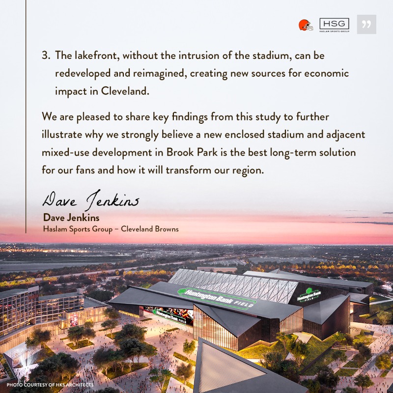 Browns's tweet photo. The study's three main findings – focusing on the viability of the development and new domed stadium, generation of positive economic impact and how relocation will benefit downtown Cleveland – demonstrate the path to success in Brook Park.