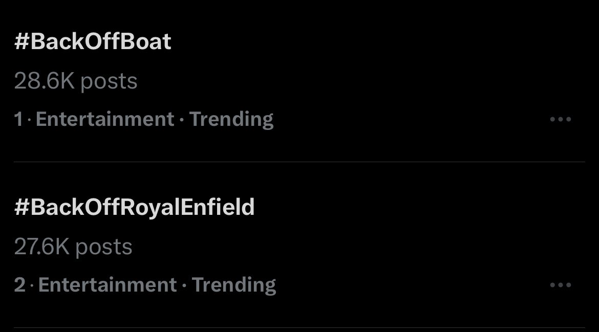 STILL TRENDING ON #1 and #2 WITH ALMOST 60K combined tweets!
KEEP PUSHING!
#BackOffBoat #BackOffRoyalEnfield ‼️