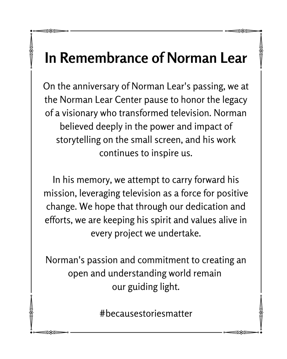 Norman Lear Center (@learcenter) on Twitter photo On the anniversary of <a href="/TheNormanLear/">Norman Lear</a>'s passing, we at the Norman Lear Center pause to honor the legacy of a visionary who transformed television. On the anniversary of <a href="/TheNormanLear/">Norman Lear</a>'s passing, we at the Norman Lear Center pause to honor the legacy of a visionary who transformed television.