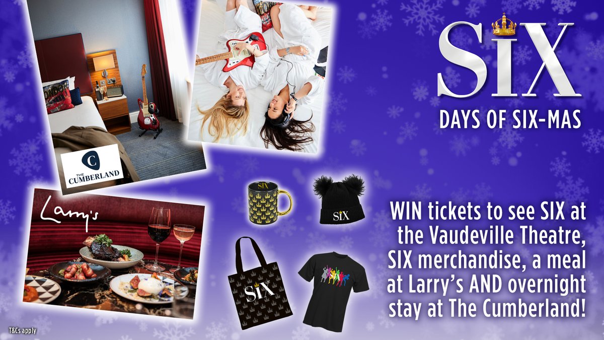 SIX ๐ (@sixthemusical) on Twitter photo Day 6 of SIX-mas is upon us and the prize is mega! WIN tickets to see SIX at the Vaudeville Theatre, SIX merch, a meal at Larry's AND overnight stay at The Cumberland!
To enter, answer: If a new song was written for SIX, what do you think it should it be called? <a href="/DaisyGreenFood/">Daisy Green Coll.</a> Day 6 of SIX-mas is upon us and the prize is mega! WIN tickets to see SIX at the Vaudeville Theatre, SIX merch, a meal at Larry's AND overnight stay at The Cumberland!
To enter, answer: If a new song was written for SIX, what do you think it should it be called? <a href="/DaisyGreenFood/">Daisy Green Coll.</a>