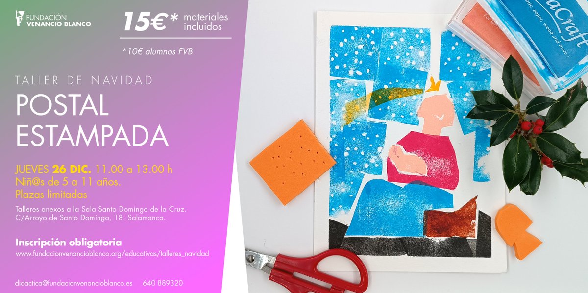🗓️☃️¡Llegan los talleres navideños infantiles de la Fundación Venancio Blanco! ☃️
En el taller de postales estampadas crearemos nuestros propios sellos para la estampación. La inscripción mediante formulario es obligatoria y podéis realizarla en:
fundacionvenancioblanco.org/educativas/tal…