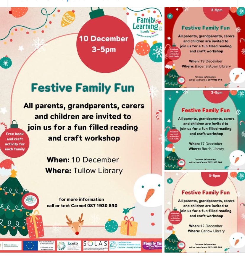 Festive Family Time workshops for parents/guardians &amp; children taking place in all Carlow Co. Library branches. We’ll take a look at a beautiful new seasonal book followed by a fun craft activity. 
Email: carmel.oneill@kilkennycarlowetb.ie or Tel: 087 192 0840 to take part in