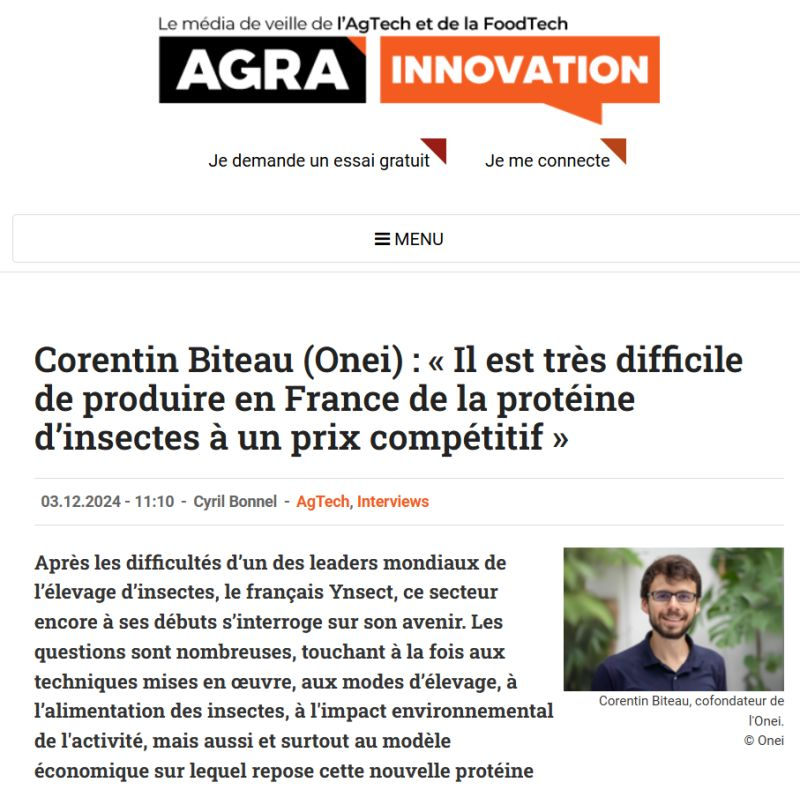 📢 Ce mardi, j'ai été interviewé par Agra Innovation sur les défis de l'élevage d'insectes en France, sur les plans économiques et environnementaux.

Voici le lien: agra.fr/agra-innovatio… 

Pour plus d'infos sur les enjeux, c'est ici: onei-insectes.org/enjeux

#AgTech #FoodTech