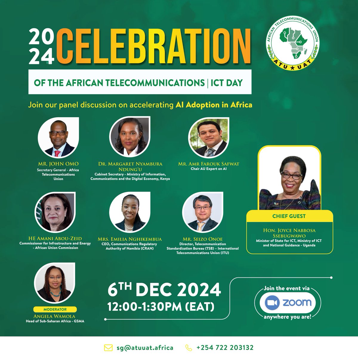 atu_uat's tweet photo. Friday 6th Dec, we mark the 2024 Celebration of the African Telecommunications/ICT Day. Click the link: https://t.co/s6cUWmbymn… to register and join speakers: @Hon_Ssebugwawo representing Uganda's @MoICT_Ug; Hon, @MargaretN_N for @MoICTKenya; Mr. Amr Farouk Safwat & @HEDrAbouZeid on behalf of @_AfricanUnion; CEO of @CRANamibia Mrs Emilia Nghikembua; @ITUTSBDirector Mr Seizo Onoe representing @ITU;  @GSMAAfrica's Ms. Angela Wamola; & @sg_atu.