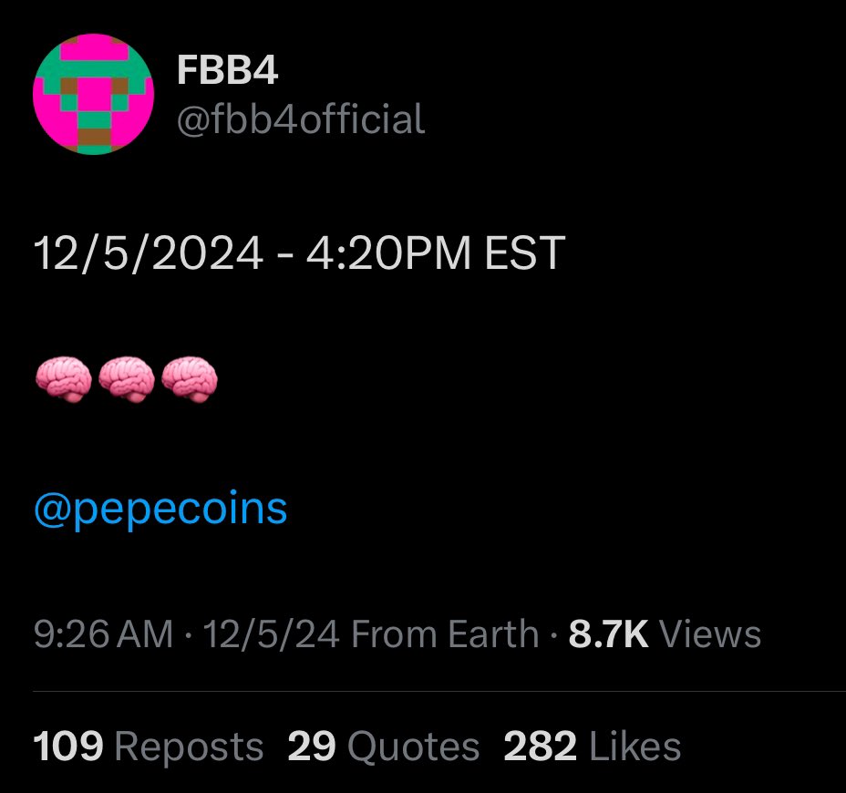 BPCRYPTO11's tweet photo. 🚨 The Legend is Back: FBB4 Returns! 🚨

After weeks of being mysteriously banned by X, @fbb4official has officially re-entered the scene—looks like his presence will be bigger and more powerful than ever. 

Keep in mind, he hasn’t stopped market buying his favorite coins including @pepecoins and @getbasedai .

He is the top holder of both $PEPECOIN AND $BCRED. With 4,256,776 $PEPECOIN 🐸 and 20,049 $BCRED, his first message back has sent shockwaves through the community:

👉 “12/5/2024 - 4:20 EST 🧠🧠🧠 @pepecoins”

What’s he going to do!? 🤷🏽‍♂️

🔥 The numbers don’t lie—FBB4 is a force to be reckoned with. If he wanted he could mint a total of 80 Brains between his $PEPECOIN and $BCRED, (at a Brain price of about $300k each!), but we all know he wont get rid of all his rare #pepecoin. After all, it’s FBB4.  He’s been accumulating and diamond handing since the beginning. 

💥 If history is anything to go by, the last time he gave us a date—10/27/24, 4:20 EST—he burned 420,000 $PEPECOIN and sent the Kek-Verse into chaos. Could we be on the verge of another legendary move? A massive burn? A huge Brain Mint? Or maybe… a major exchange listing? 

🕒 All eyes are on 4:20 PM Eastern today. The world will be watching to see what unfolds—don’t miss it.

Even Official @pepecoins posted “Big Day, Let’s get it!” 👀 

📈 Something monumental is brewing. In honor of the great @fbb4official I grabbed some more $PEPECOIN at an incredible price of $4.20 today.

💬 What about you? Are you ready for what’s coming? Drop your thoughts below!

‼️🚨P.S. Don’t miss FBB4 speaking live this Monday at 7 PM EST on the community’s weekly Twitter Spaces! With everything brewing, this is bound to be an electrifying session. Definitely excited for this one!

#FBB4 #PepeCoin #BCred #KekVerse #PepeCulture #CryptoBurn #BrainMint #ExchangeListing #Web3 #MemeCoinKings