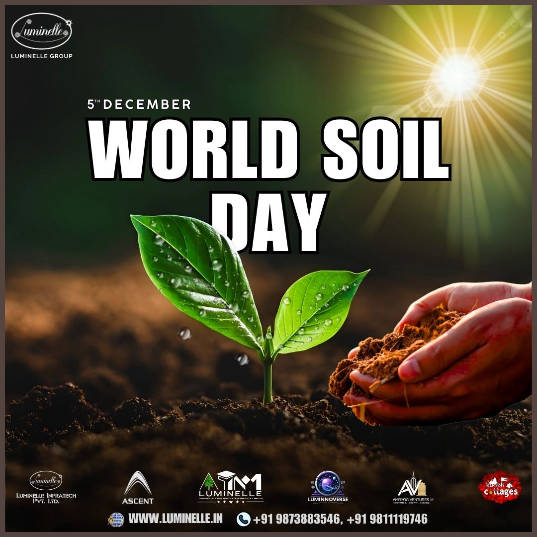 LuminelleInfra's tweet photo. Healthy soil, healthy future! 🌱 This #WorldSoilDay, let's protect the foundation of life beneath our feet. 

#SaveSoil #SustainableFuture https://t.co/If7yo8okL1