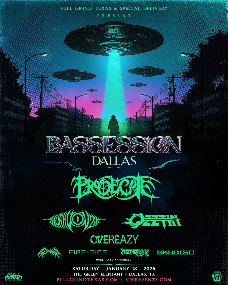 FullGrindTexas's tweet photo. ANNOUNCING: @Bassession Returns to Dallas in 2025 🛸 Ft. #Prosecute 🚔 #BlurrdVzn #Ozztin #OVEReazy #SkyDisc #HenryK #Sedation #Fire+Dice & more TBA! 🔥
— Saturday, January 18th, 2025 —
The Green Elephant • Dallas, Tx 📍
Ages 21+ | 2 Stages | 8pm - 2am https://t.co/4MUg4Kmy7v