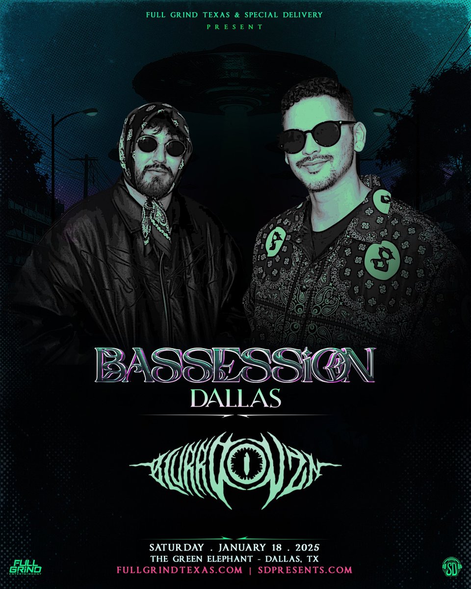 FullGrindTexas's tweet photo. ANNOUNCING: @Bassession Returns to Dallas in 2025 🛸 Ft. #Prosecute 🚔 #BlurrdVzn #Ozztin #OVEReazy #SkyDisc #HenryK #Sedation #Fire+Dice & more TBA! 🔥
— Saturday, January 18th, 2025 —
The Green Elephant • Dallas, Tx 📍
Ages 21+ | 2 Stages | 8pm - 2am https://t.co/4MUg4Kmy7v