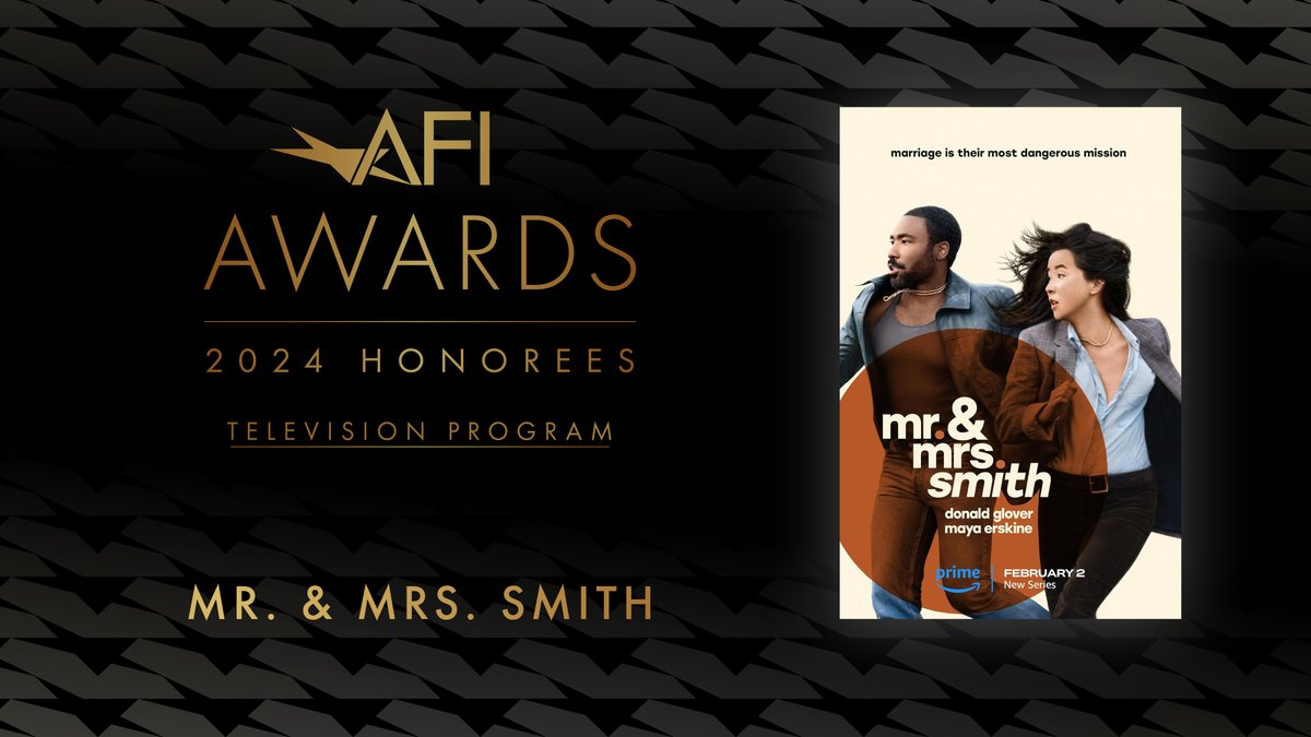 AFI (@americanfilm) on Twitter photo Congratulations to #AFIAWARDS 2024 honoree <a href="/smithsonprime/">mr. & mrs. smith</a>, one of the most outstanding television programs of the year. <a href="/PrimeVideo/">Prime Video</a> <a href="/donaldglover/">donald</a> <a href="/MichaelaCoel/">Michaela Coel</a> Congratulations to #AFIAWARDS 2024 honoree <a href="/smithsonprime/">mr. & mrs. smith</a>, one of the most outstanding television programs of the year. <a href="/PrimeVideo/">Prime Video</a> <a href="/donaldglover/">donald</a> <a href="/MichaelaCoel/">Michaela Coel</a>