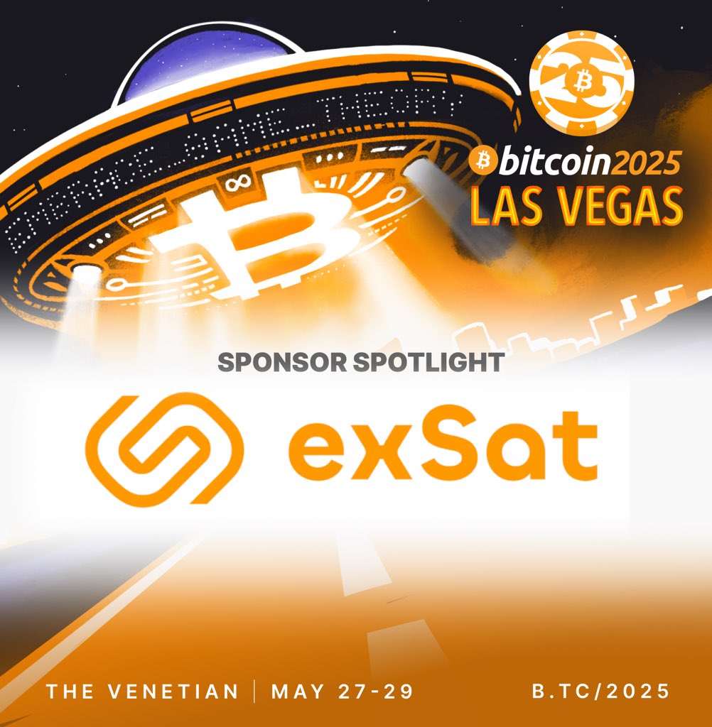 TheBitcoinConf's tweet photo. #BITCOIN 2025 IS THRILLED TO PARTNER WITH EXSAT TO MAKE LAS VEGAS UNFORGETTABLE 🚀 https://t.co/wrEBlGwUyR
