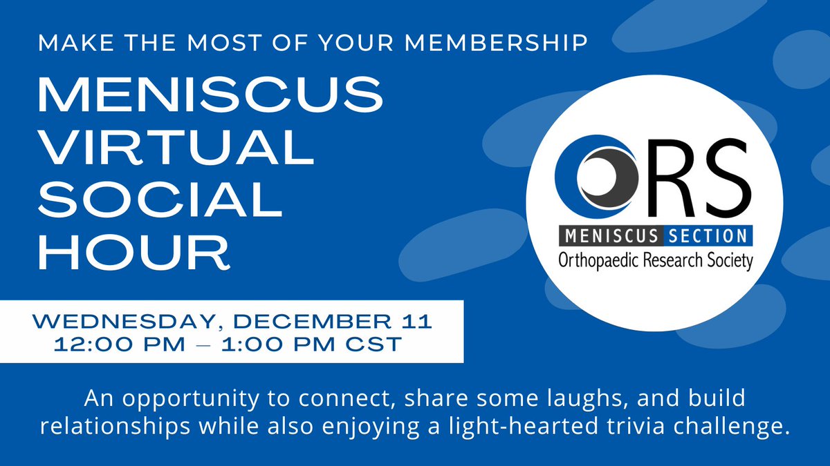 Calling <a href="/OrsMeniscus/">ORS Meniscus</a> members! Join us from the comfort of your own location on December 11 for a Virtual Social Hour as we aim to strengthen camaraderie and collaboration outside of formal settings. Learn more and register now: bit.ly/3Ou5txN