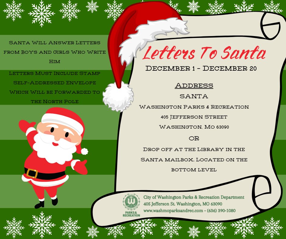 Be sure to get your letters written to Santa!  The Parks and Recreation Department will forward your letter to the North Pole.  Please include a stamp self address envelope.