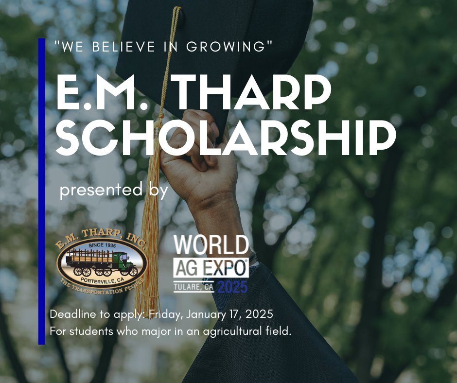 Applications for the 2025 "We Believe in Growing" Scholarship, presented by E.M. Tharp and World Ag Expo are now available! 

Download the application and see eligibility here: bit.ly/WAEScholarship. #WAE25 #AgScholarship