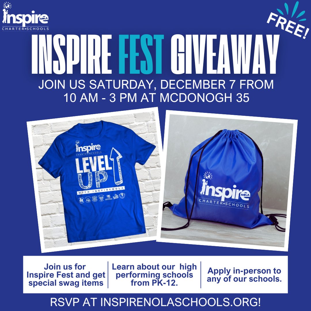 𝙀𝙭𝙘𝙡𝙪𝙨𝙞𝙫𝙚 𝙂𝙞𝙫𝙚𝙖𝙬𝙖𝙮! ✨

𝙅𝙤𝙞𝙣 us at #InspireFest on Saturday, Dec. 7, and get an 𝙚𝙭𝙘𝙡𝙪𝙨𝙞𝙫𝙚 Inspire Fest shirt and swag bag when you 𝙖𝙥𝙥𝙡𝙮 to any #InspireNOLA Schools at the 𝙚𝙫𝙚𝙣𝙩! 🩵

𝙍𝙎𝙑𝙋: bit.ly/4i2tiKq