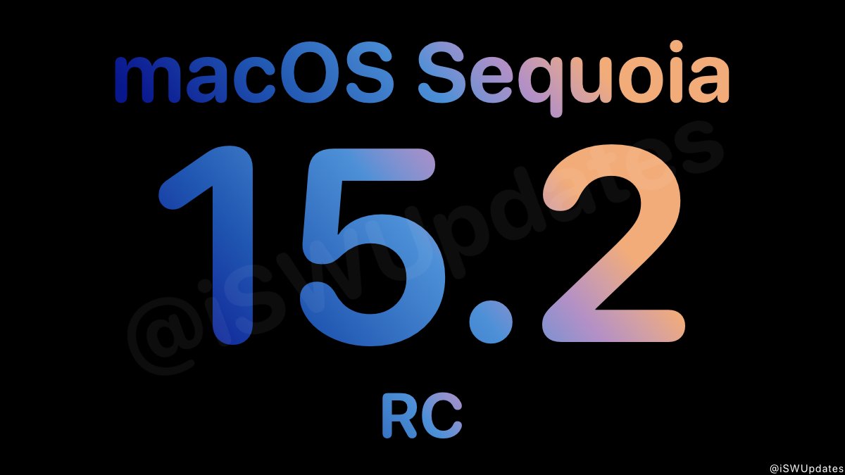 iSWUpdates's tweet photo. macOS Sequoia 15.2 Release Candidate (24C98) has been released to registered developers. #macOS152 #macOS152RC https://t.co/iILzPX9IbX