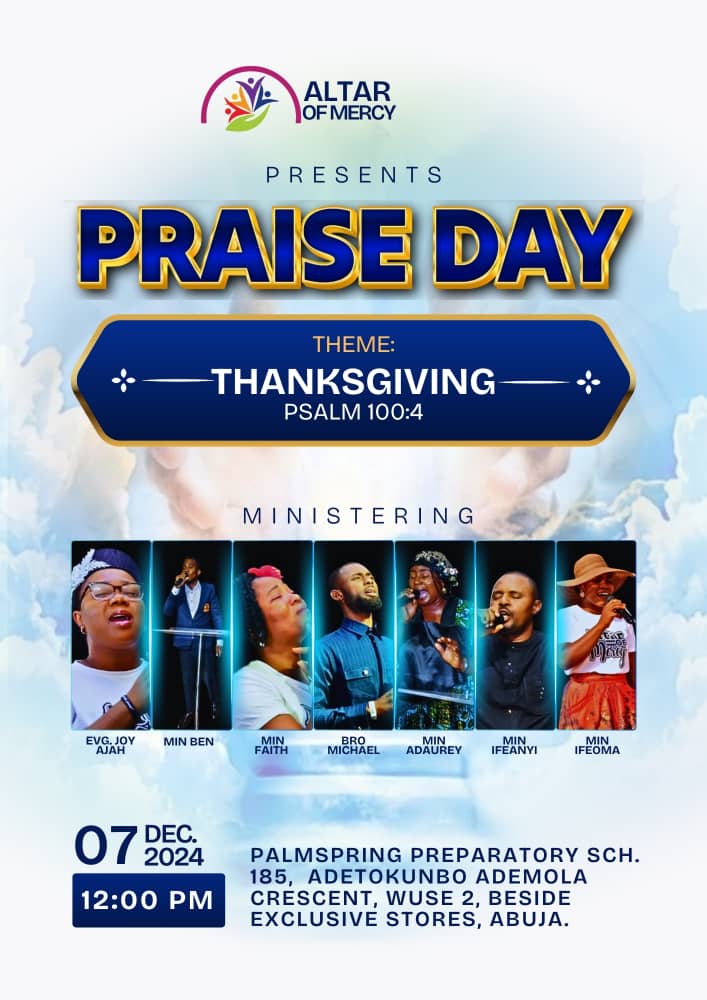 pammyhills's tweet photo. We have a praise concert in Abuja.
It's free.
"ALL THE WAY WITH JESUS! Join us for Altar of Mercy Praise Day: "Thanksgiving"! Praises, Prayers, Thanksgiving & Testimonies. Dec 7th, 12pm @ Palmsprings Prep School, Wuse 2, Abuja. Don't miss it! #PraiseDay #AllTheWayWithJesus" https://t.co/FkoSuikEbT