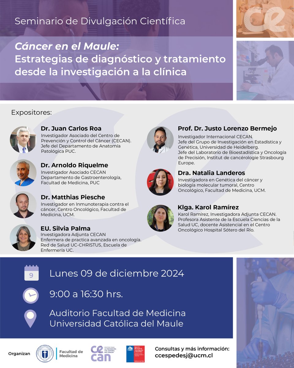 Los invitamos a participar en el Seminario "Cáncer en el Maule: Estrategias de diagnóstico y tratamiento desde la investigación a la clínica" a realizarse el lunes 9 de diciembre en la Universidad Católica del Maule.    

Inscripciones: forms.gle/udAAkohcmtGhWk…