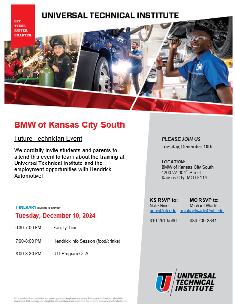 Start your career engines! Upperclassmen interested in automotive, diesel, or motorcycle/powersports careers: Join Universal Technical Institute for the Future Technician Event at BMW of Kansas City South on Dec. 10. Learn about training at UTI and exciting career opportunities!