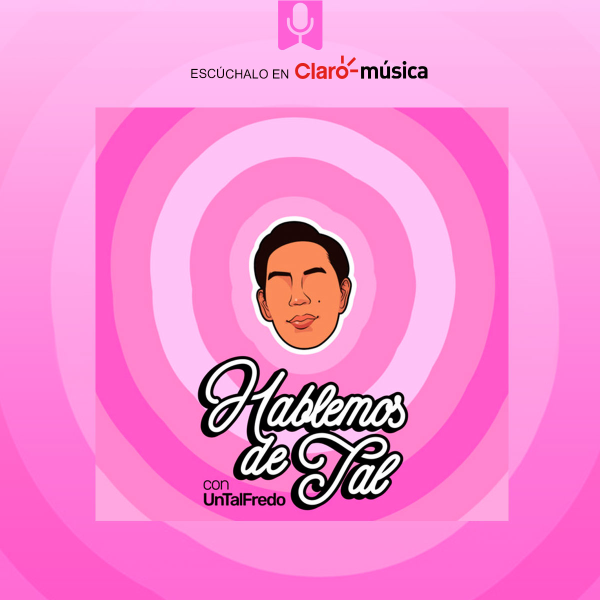 ClaromusicaMX's tweet photo. Este #podcast es para el chismecito, pero con reflexión! 👀💗#HablemosDeTal trae anécdotas de grandes figuras que abren su cora con @UnTalFredo. 🎧 #Claromúsica #UnTalFredo https://t.co/ehT8ldlkRc https://t.co/7gtH9os3Ex