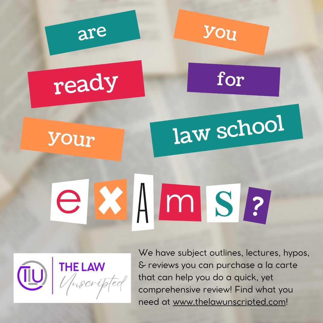 LawUnscripted's tweet photo. It's final exam season for law students! Are you ready?!? We have subject outlines, lectures, reviews, &amp; hypos available a la carte to help you do a comprehensive, QUICK review. Find what you need at https://t.co/cHTfXwwYvI ! https://t.co/xv1qTbCuAD