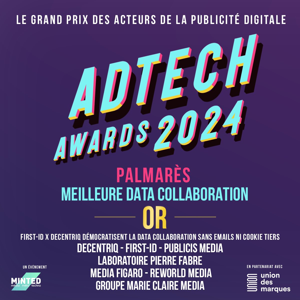 Minted (@mntd_) on Twitter photo 🥇Dans la catégorie 'Meilleure data collaboration', l’or est remis à « First-id x <a href="/decentriq/">Decentriq</a> démocratisent la Data Collaboration sans emails ni cookie tiers » (<a href="/PublicisMediaFr/">Publicis Media France</a>, <a href="/PierreFabre/">Laboratoires Pierre Fabre</a>, <a href="/MEDIAFIGARO/">MEDIA FIGARO</a>, <a href="/ReworldMedia/">Reworld Media</a>, Groupe Marie Claire Media)
#AdTechAwards 🥇Dans la catégorie 'Meilleure data collaboration', l’or est remis à « First-id x <a href="/decentriq/">Decentriq</a> démocratisent la Data Collaboration sans emails ni cookie tiers » (<a href="/PublicisMediaFr/">Publicis Media France</a>, <a href="/PierreFabre/">Laboratoires Pierre Fabre</a>, <a href="/MEDIAFIGARO/">MEDIA FIGARO</a>, <a href="/ReworldMedia/">Reworld Media</a>, Groupe Marie Claire Media)
#AdTechAwards