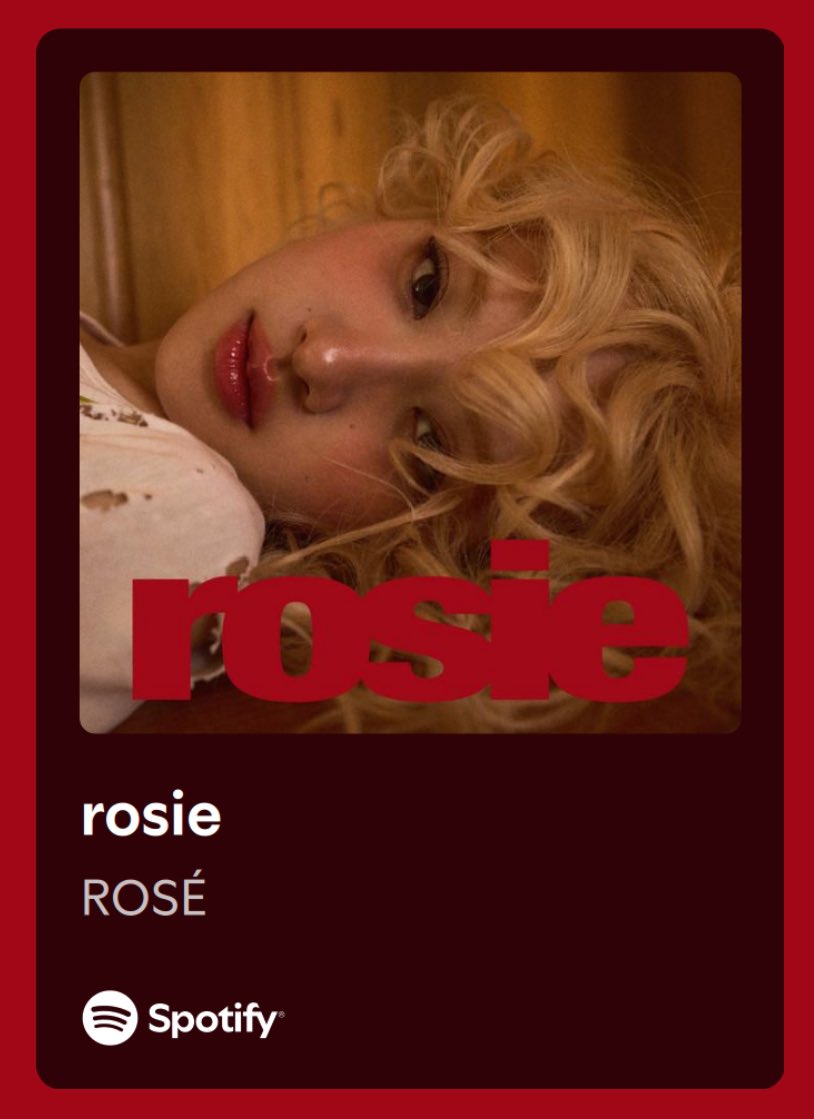 ROSIE BY ROSÉ IS A MASTERPIECE

#rosiebyROSÉ      
#ROSÉ_rosie        
#rosesarerosie