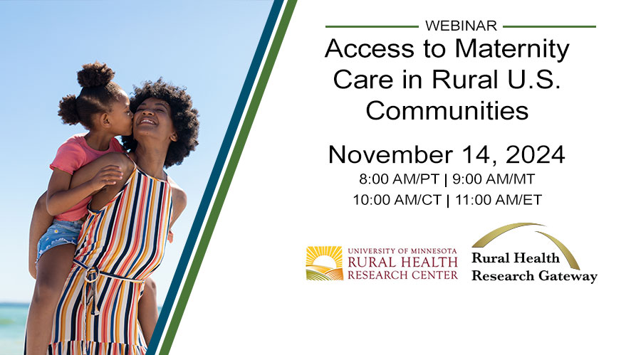 Missed out on our November webinar, "Access to Maternity Care in Rural U.S. Communities?" The recording, slide deck, and transcript are now available!  

ow.ly/mUs550Ulcny
<a href="/UMNRHRC/">U of MN Rural Health</a>
#ruralhealth #maternalhealth #webinar