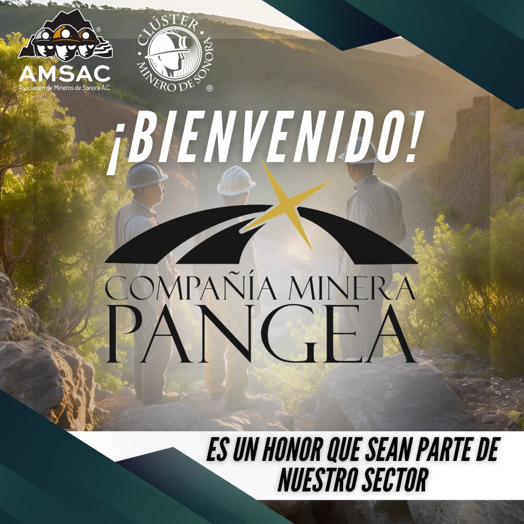 Le damos la más cordial bienvenida a nuestro nuevo socio "Compañía Minera Pangea".  
Trabajaremos de manera conjunta para fortalecer nuestra Industria Minera.  
🎊¡Enhorabuena!🎊

<a href="/AMSACSONORA/">AMSAC</a> 
<a href="/ClusterDeSonora/">Clúster Minero de Sonora</a>