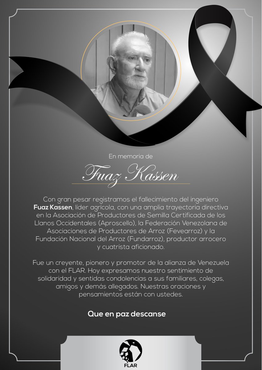 Con gran pesar registramos el fallecimiento de Fuaz Kassen, quien desde su trabajo en <a href="/aproscello/">Aproscello</a>, <a href="/FEVEARROZ/">FEVEARROZ</a> y #FUNDARROZ fue un promotor de la alianza de #Venezuela🇻🇪 con <a href="/arrozFLAR/">FLAR🌾🍚</a>. Nuestro sentimiento de solidaridad y sentidas condolencias a sus familiares y allegados #QEPD🙏