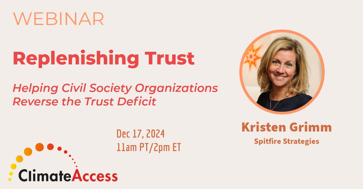 climateaccess's tweet image. Join us on 12/17 for a webinar on "Replenishing Trust"  - Kristen Grimm of @SpitfireSays will explore ways nonprofits, academia, government agencies, philanthropies, and other civil society organizations can gain—and maintain—trust. 

🔗Register today: bit.ly/3ZogPZb