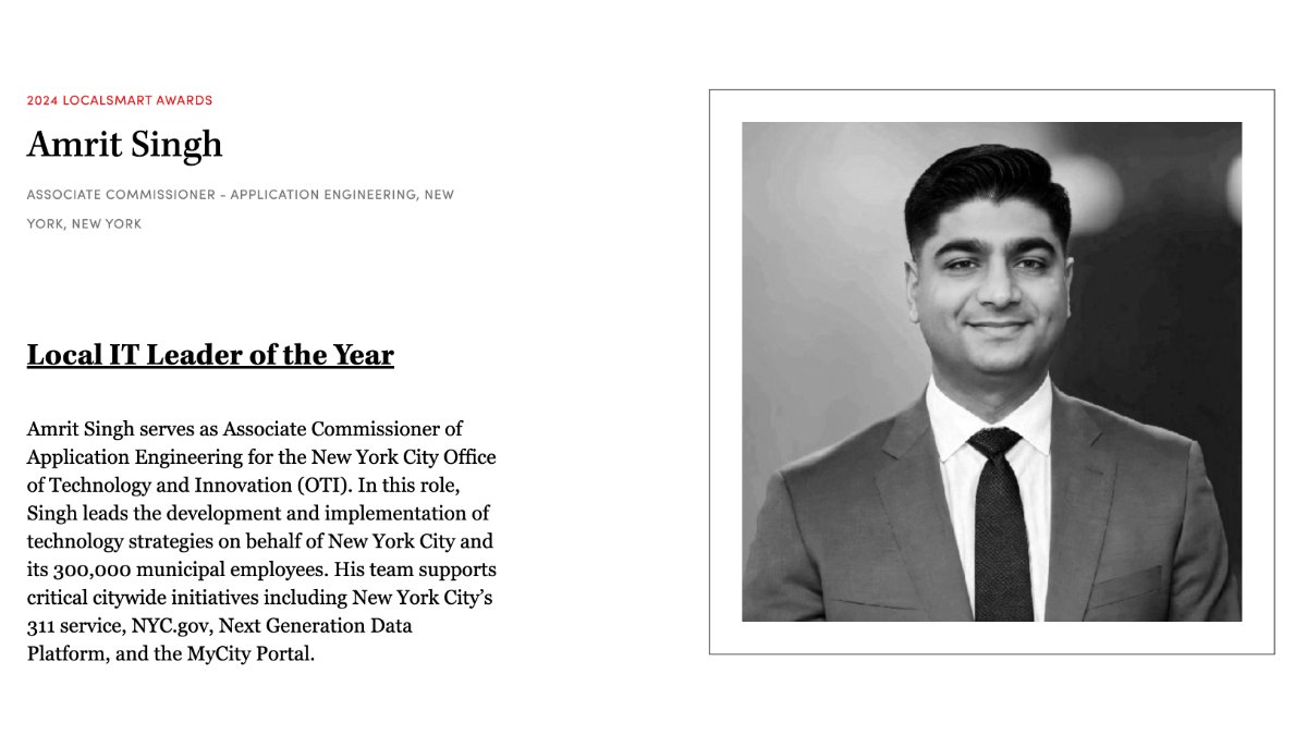 NYCOfficeofTech's tweet photo. Hat’s off to OTI’s own Amrit Singh for winning Local IT Leader of the Year in the @state_scoop 2024 #LocalSmart Awards!

Amrit's work helps power vital projects that impact millions of New Yorkers, like #NYC311, https://t.co/gTemLim6X9, the MyCity Portal &amp; more. Congratulations! https://t.co/K5hjymQozD