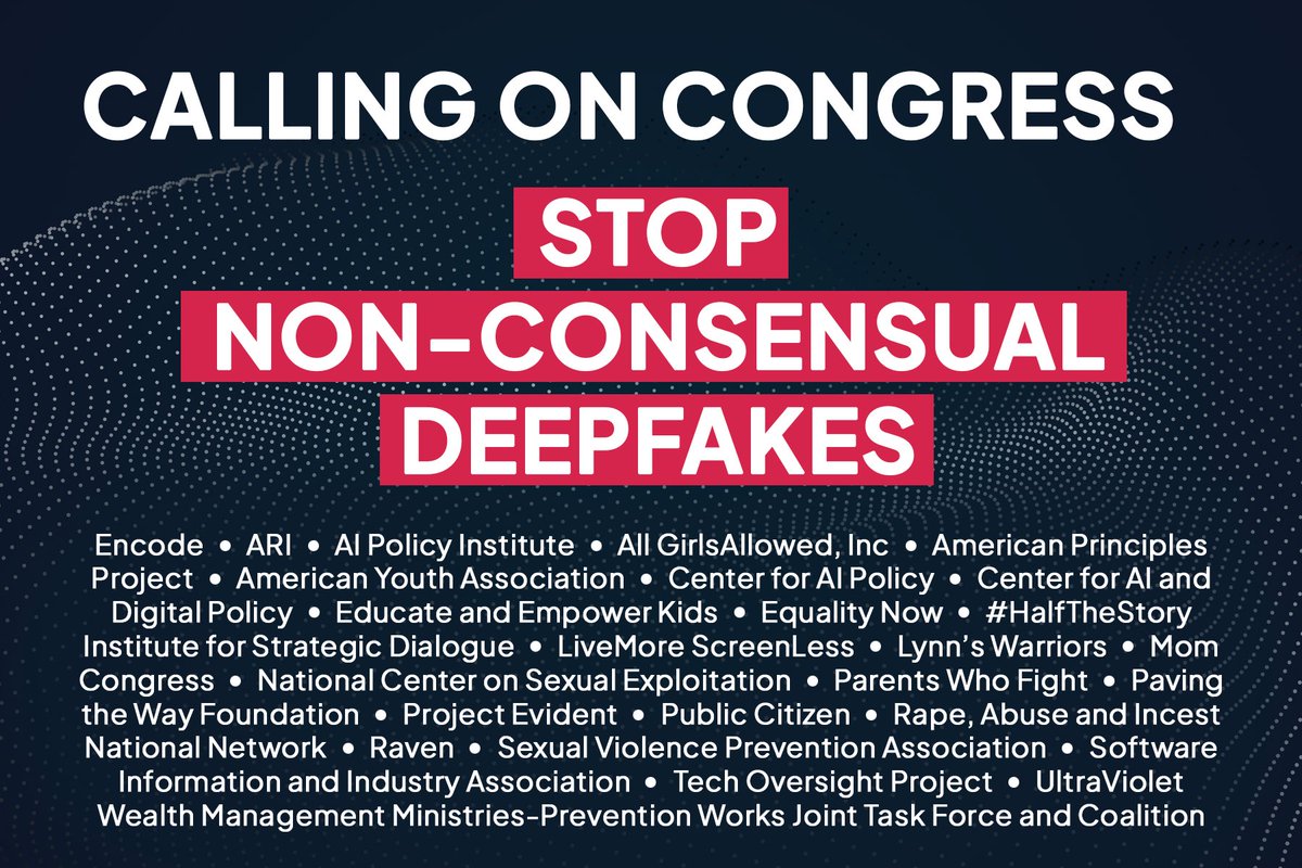 Today, Encode and <a href="/americans4ri/">Americans for Responsible Innovation</a> released an open letter in support of the DEFIANCE and TAKE IT DOWN Acts. 27 groups ranging from parents’ and victims’ rights organizations to industry associations signed on to call on <a href="/SpeakerJohnson/">Speaker Mike Johnson</a> and <a href="/RepJeffries/">Hakeem Jeffries</a> to pass the two bills.