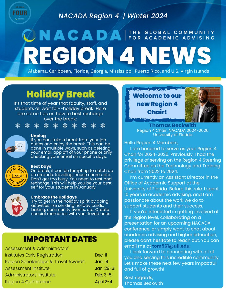 NACADA_Region4's tweet photo. Our Winter Newsletter is out! View the images for the latest updates:
Tips for recharging over holiday break
Introduction of our new Region 4 Chair (2024-26), Thomas Beckwith, University of Florida
Important Dates
Registration and hotel info for the R4 Conference, April 2-4, 2025 https://t.co/N5Rhw3176X