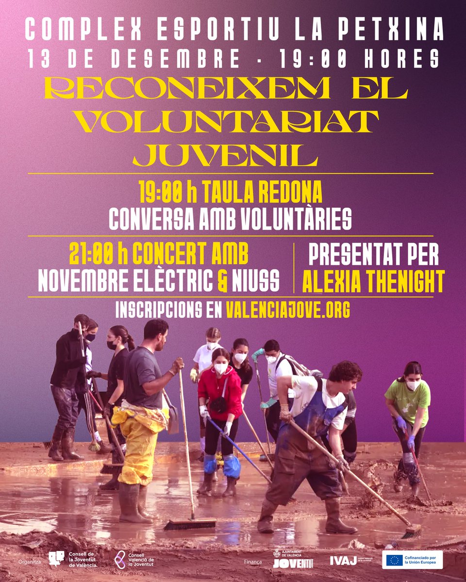 CJValència (@cjvlc) on Twitter photo Reconeixem el Voluntariat Juvenil 🎉
<a href="/CJVlc/">CJValència</a> ❤️ <a href="/ConsellJove/">Consell Valencià de la Joventut</a>
🗓️ 13 desembre
📍 Complex esportiu Petxina
🕖 19h: Taula redona amb voluntàries #DANAValència / 21h: Concert <a href="/NElctric/">Novembre Elèctric</a> i <a href="/niussmusic/">N I U S S</a> 🎶
Tot açò presentat per <a href="/AlexiaThenight/">Alexia Thenight</a> 🎤
🔗 Inscriu-te valenciajove.org/voluntariat Reconeixem el Voluntariat Juvenil 🎉
<a href="/CJVlc/">CJValència</a> ❤️ <a href="/ConsellJove/">Consell Valencià de la Joventut</a>
🗓️ 13 desembre
📍 Complex esportiu Petxina
🕖 19h: Taula redona amb voluntàries #DANAValència / 21h: Concert <a href="/NElctric/">Novembre Elèctric</a> i <a href="/niussmusic/">N I U S S</a> 🎶
Tot açò presentat per <a href="/AlexiaThenight/">Alexia Thenight</a> 🎤
🔗 Inscriu-te valenciajove.org/voluntariat