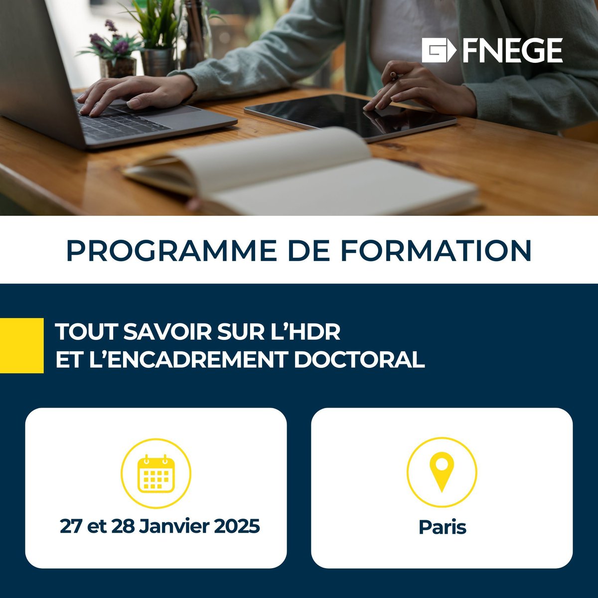 ✏️ Formation FNEGE : Tout savoir sur l’HDR et l’encadrement doctoral 

📅 27 et 28 janvier 2025 

🎤 Intervenants : Herve Laroche - ESCP Business School, Xavier Lecocq - IAE Lille, Isabelle Martinez -Toulouse School of Management, 

👉 + d'infos : buff.ly/3WdNWP2
