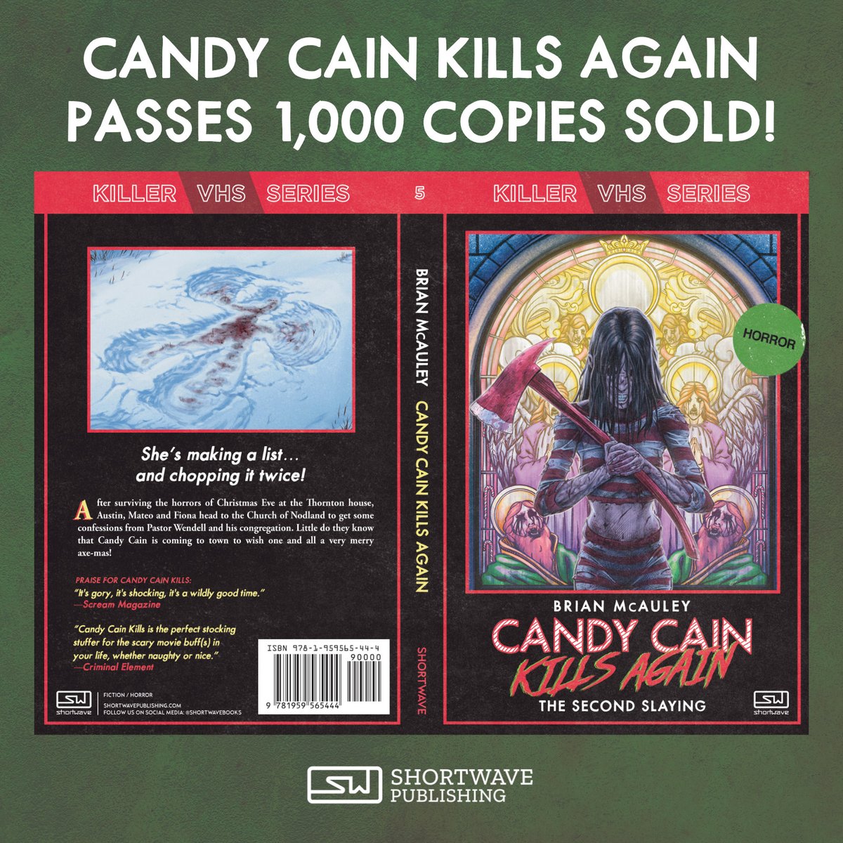 Shortwave Publishing (@shortwavebooks) on Twitter photo Happy to share that last week, just two weeks after release, <a href="/BrianMcWriter/">Brian McAuley</a>'s CANDY CAIN KILLS AGAIN crossed the 1,000 sales mark! The vast majority of which were paperback sales!
That's huge for a sequel! Thank you all for supporting this fantastic little holiday slasher. 🙏 Happy to share that last week, just two weeks after release, <a href="/BrianMcWriter/">Brian McAuley</a>'s CANDY CAIN KILLS AGAIN crossed the 1,000 sales mark! The vast majority of which were paperback sales!
That's huge for a sequel! Thank you all for supporting this fantastic little holiday slasher. 🙏