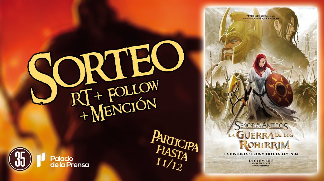 ‼️#SORTEO‼️

2 ENTRADAS DOBLES para ver #ElSeñorDeLosAnillos 🐎#LaGuerraDeLosRohirrim en #Madrid

👍🏻 RT + FOLLOW + MENCIÓN a un amigo

👉🏻 ¡Síguenos! <a href="/palacioprensa/">Palacio de la Prensa</a> y <a href="/35milimetros_es/">35 Milímetros Cine y TV 🎬 📺</a>

⏰ Fin: 11/12 a las 10:00 h.

🍀 ¡Mucha suerte! 🍀

Más info: bit.ly/3ZvcuRP