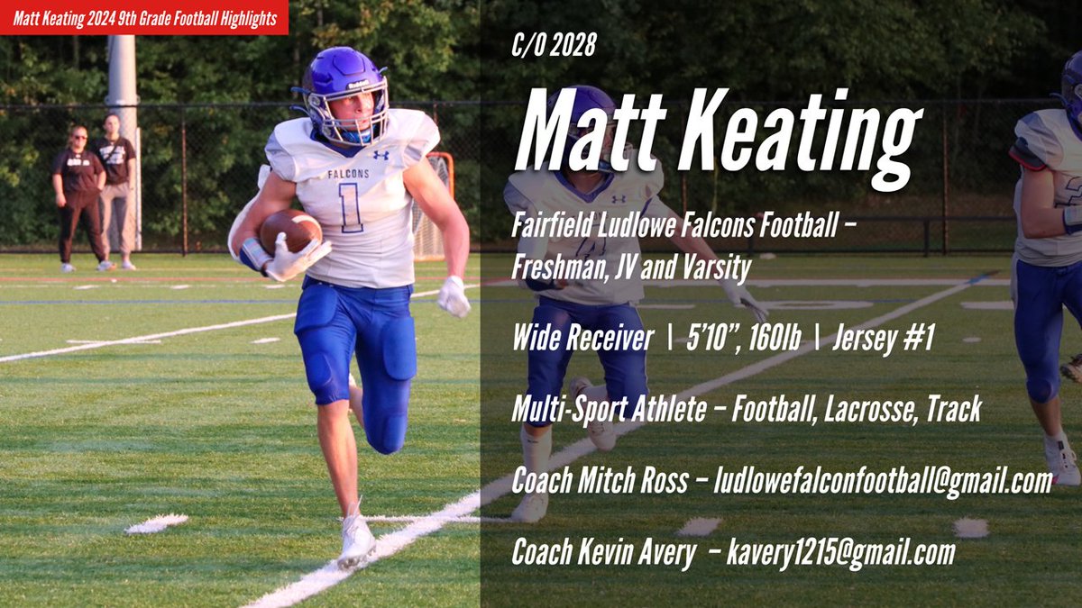 mattkeating2009's tweet image. I had a blast competing with my brothers this Fall! Here are my 2024 9th grade football highlights for Fairfield Ludlowe Falcons Football, Fairfield, CT. Includes my receiving, rushing, kick/punt return and defensive game film highlights. Played all three levels - Freshman, JV…