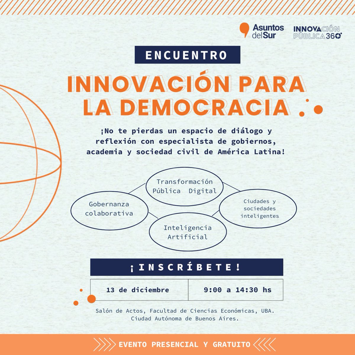 💡Este próximo 13 de diciembre te invitamos al encuentro “Innovación para la Democracia”

👉🏾 Un espacio para debatir cómo la innovación puede enfrentar los desafíos más urgente.

📍Inscríbite en: bit.ly/InscríbeteInno…