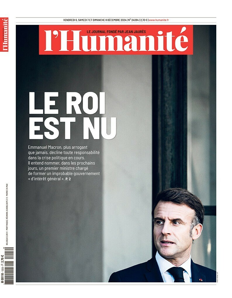L’Humanité du 6 décembre 
#Macron20h Le roi est nu 

📰 humanite.fr
