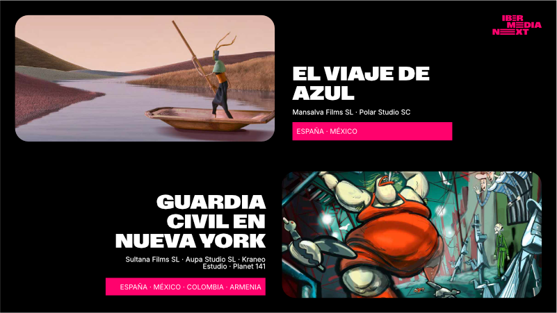 “EL VIAJE DE AZUL”, de Mansalva Films SL y Polar Studio SC (ESPAÑA/MÉXICO)

“GUARDIA CIVIL EN NUEVA YORK”, de Sultana Films SL, Aupa Studio SL, Kraneo Estudio y Planet 141 (ESPAÑA/MÉXICO/COLOMBIA/ARMENIA)