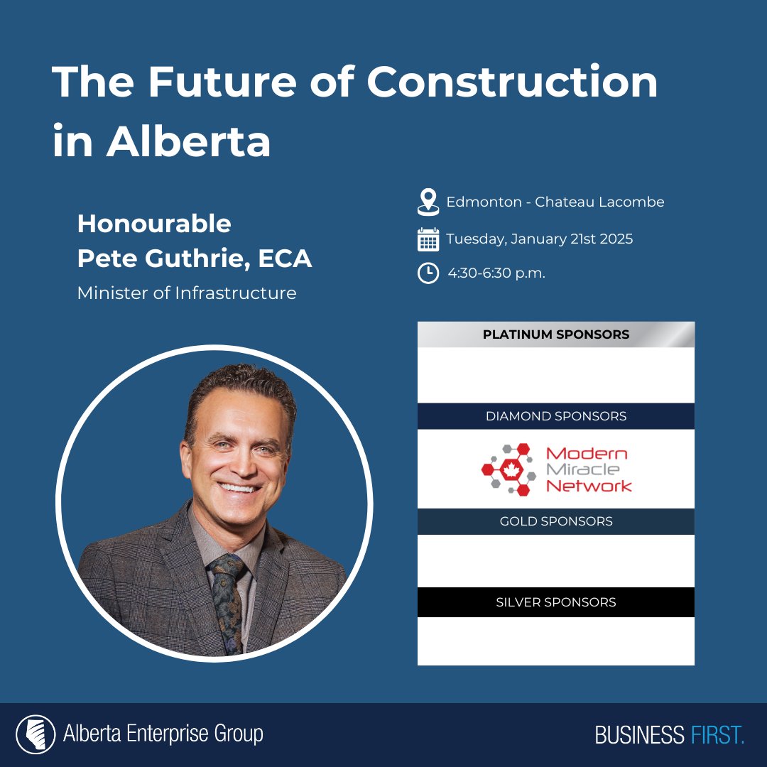ABEnterprise's tweet image. Join us Jan 21, 2025, at Chateau Lacombe Hotel for "The Future of Construction" with Hon. Pete Guthrie!
🎟️ Tickets:
Members: $65 | Table of 8: $520
Non-Members: $95 | Table of 8: $760
Visit our website for tickets and details. 
#ConstructionLeadership #AlbertaEnterprise